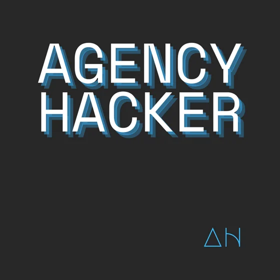 Agency Hacker podcast with guest Michael Preston
